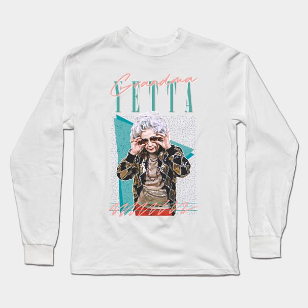 Grandma Yetta - 90s Style Fan Design Long Sleeve T-Shirt by DankFutura